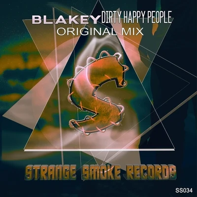 Dirty Happy People 專輯 Blakey