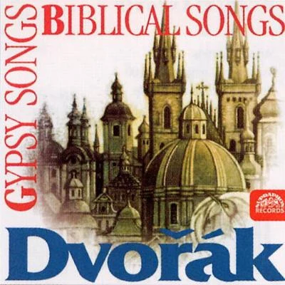 Dvorak: Biblical Songs, Gypsy Songs, Evening Songs, Love Songs 專輯 Josef Palenicek/Marta Boháčová/Vera Soukupova/Čeněk Mlčák