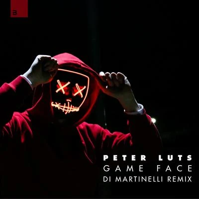 Game Face (Di Martinelli Remix) 專輯 Peter Luts/Jerique