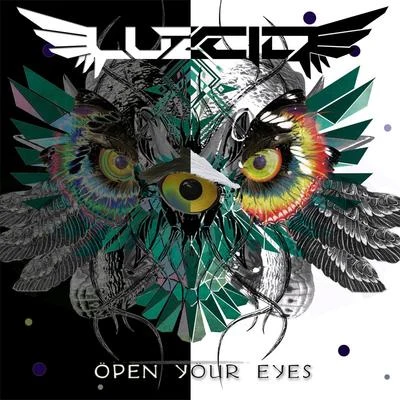 Open Your Eyes 專輯 Jason Leech/Luzcid/Jizzy Fra