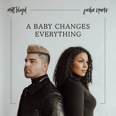 Jordin Sparks A Baby Changes Everything