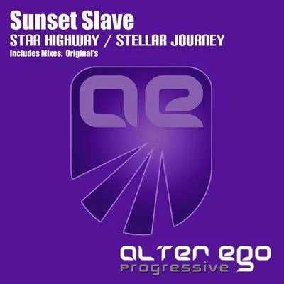 Star HighwayStellar Journey 專輯 Sunset Slave