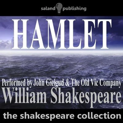 Hamlet by William Shakespeare 专辑 Ralph Richardson/John Gielgud