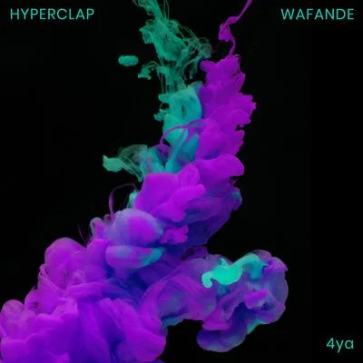 4 YA (TwoWorldsApart Remix) 專輯 Hyperclap