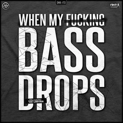 Hard DriverCoone Bass Drops