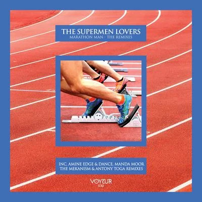 Marathon Man (The Remixes) 專輯 The Supermen Lovers