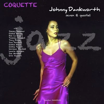 Coquette 專輯 Johnny Dankworth