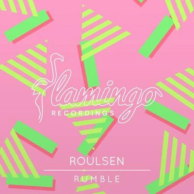 RoulsenEast & Young Rumble (Extended Mix)