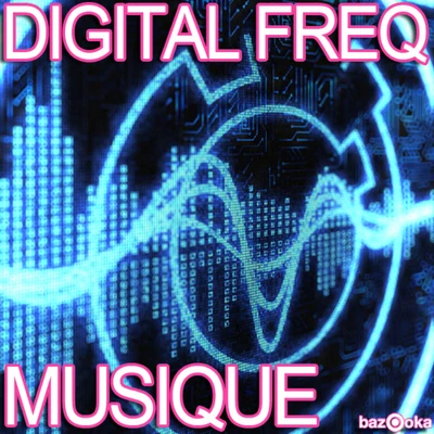 Musique 專輯 Digital Freq