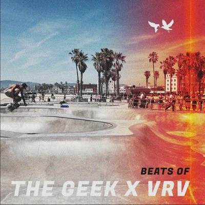 BEATS OF 專輯 Poldoore/The Geek x Vrv