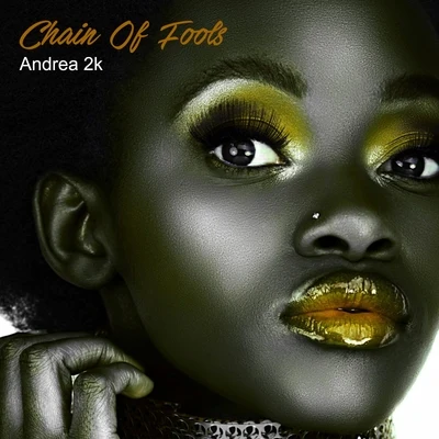 Chain of Fools 專輯 Andrea 2k