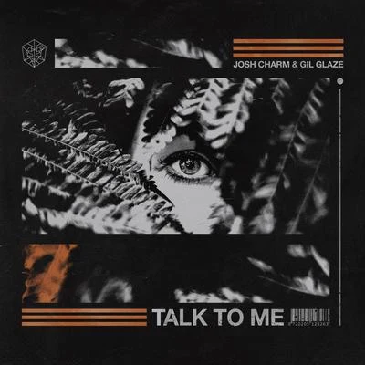 Talk To Me 專輯 Gil Glaze