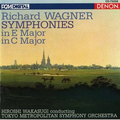 Wagner: Symphonies In E Major & C Major 專輯 Hiroshi Wakasugi