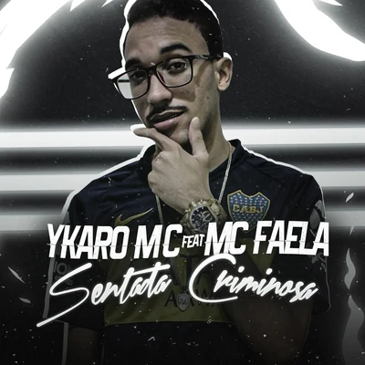 Sentada Criminosa (feat. Mc Faela) 專輯 MC Mari/Ykaro MC/Pop Na Batida