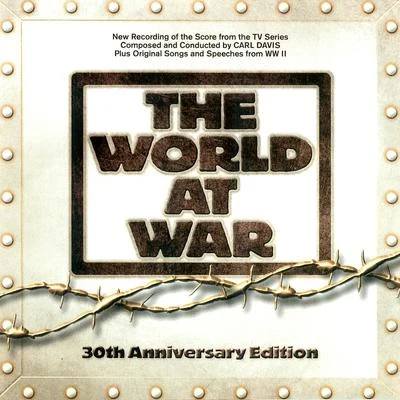 The World at War 专辑 Royal Liverpool Philharmonic Orchestra and Choir/Ruby Philogene/Carl Davis/Janice Watson