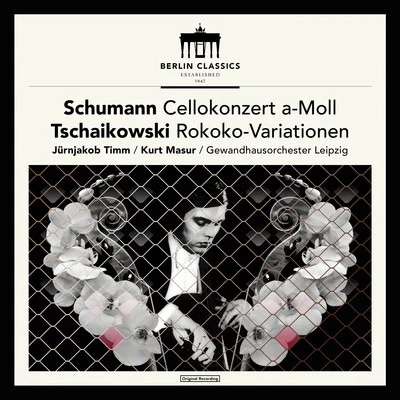 Schumann: Cello Concerto in A Minor, Op. 129 - Tschaikowsky: Variations on a Rococo Theme, Op. 33 專輯 Gewandhausorchester Leipzig/Anna Tomowa-Sintow/Peter Schreier/Annelies Burmeister/Rundfunkchor Berlin