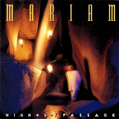 Nights Of Passage 專輯 Mariam