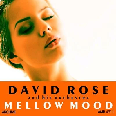 Mellow Mood 專輯 David Rose And His Orchestra