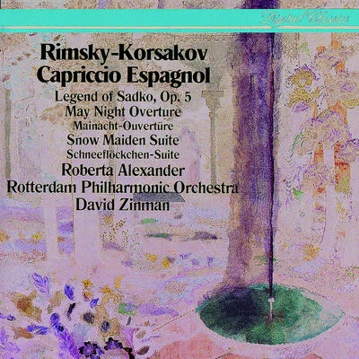 Rimsky-Korsakov: Capriccio Espagnol; Sadko; The Snow Maiden 專輯 David Zinman