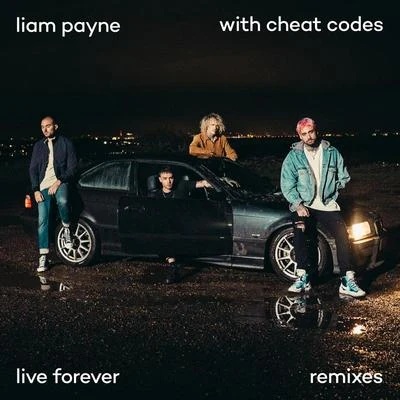 Liam PayneAlesso Live Forever (Remixes)