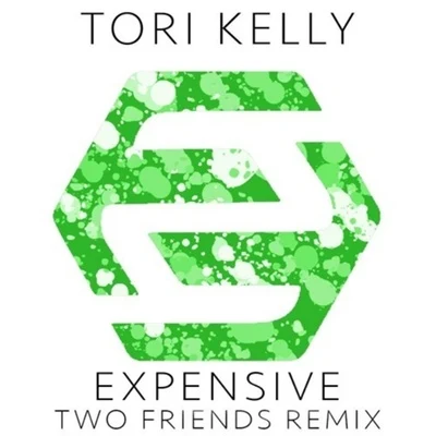 Expensive (Two Friends Remix) 專輯 Two Friends/Ferris