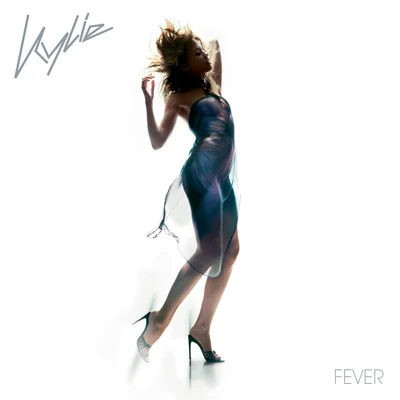 Fever (Special Edition) 專輯 Jamie Hartman/Isabel Guzman/Tina Harris/Kylie Minogue/Christophe Willem