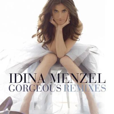 Gorgeous (5-track DMD Maxi) 專輯 Idina Menzel