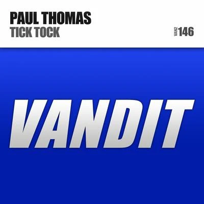 Tick Tock 專輯 Paul Thomas