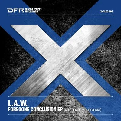 Foregone Conclusion EP 專輯 L.A.W.