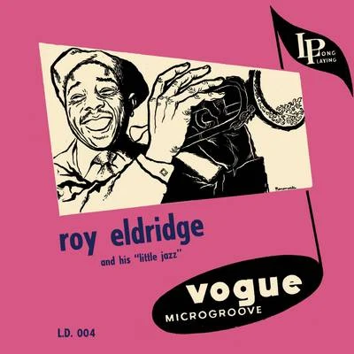 Roy Eldridge and His Little Jazz 專輯 Roy Eldridge