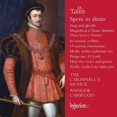 Tallis: Spem in alium & Other Sacred Music 專輯 Andrew Carwood