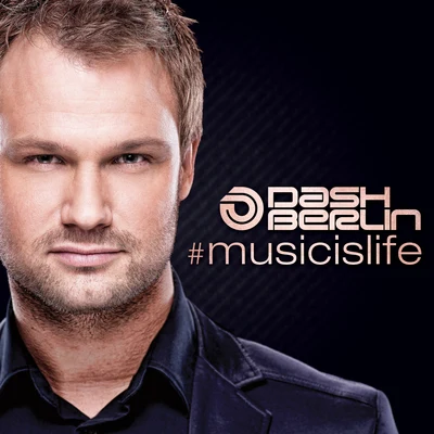 Dash Berlin #musicislife (Extended Versions)