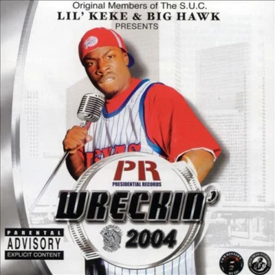 Wreckin&#x27; 2004 [Screwed and Chopped] 专辑 Lil' Keke/Paul Wall