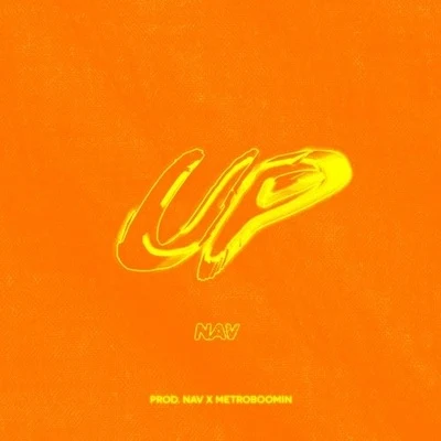 NavVeorra Up (Prod. Nav x Metro Boomin)