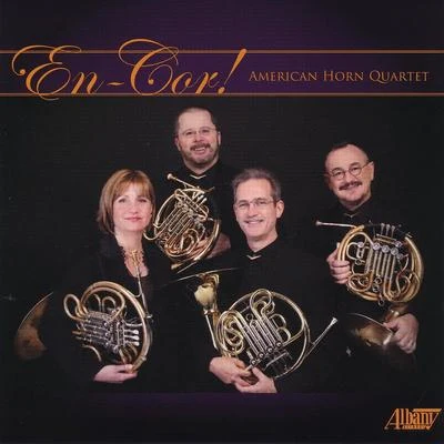 En-Cor! - American Horn Quartet 專輯 Aram Khachaturian