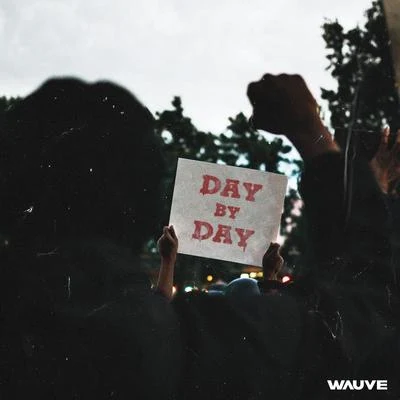 Day By Day 專輯 T Mulla/Wauve/Yungen