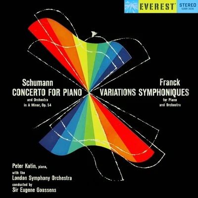 Schumann: Piano Concerto & Franck: Variations Symphoniques (Transferred from the Original Everest Records Master Tapes) 专辑 Sir Eugene Goossens/The London Symphony Orchestra