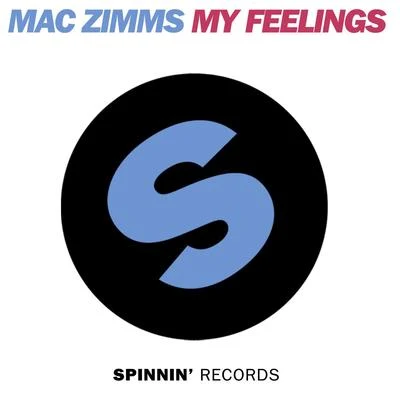 My Feelings 專輯 Mac Zimms