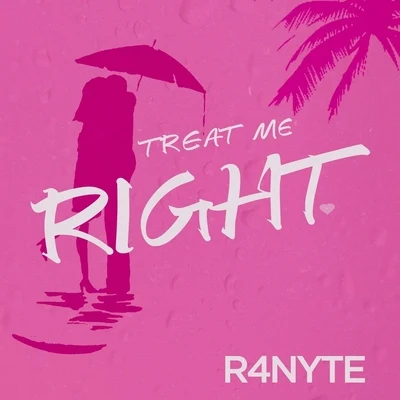 Treat Me Right 专辑 Road Elf/R4NYTE/Voicemail