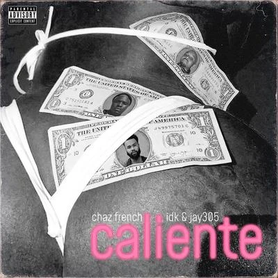 Caliente 專輯 Chaz French/Falcons/GoldLink