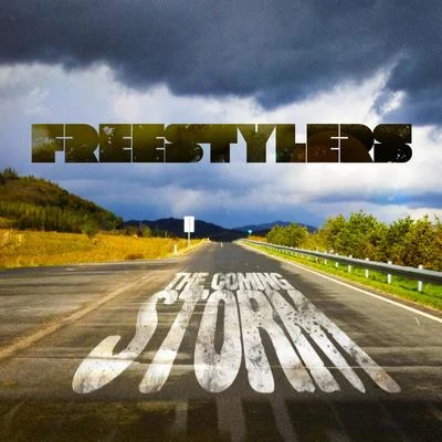 The Coming Storm (Spotify Exclusive Edition) 專輯 Freestylers