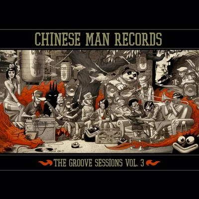 The Groove Sessions Vol. 3 專輯 Chinese Man