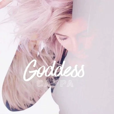 Goddess 專輯 Cappa