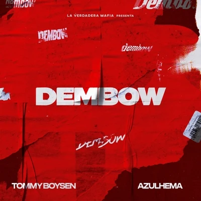 Dembow 专辑 Tommy Boysen/EstoeSPosdata