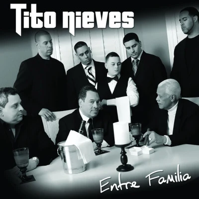 Entre Familia 专辑 Tito Nieves