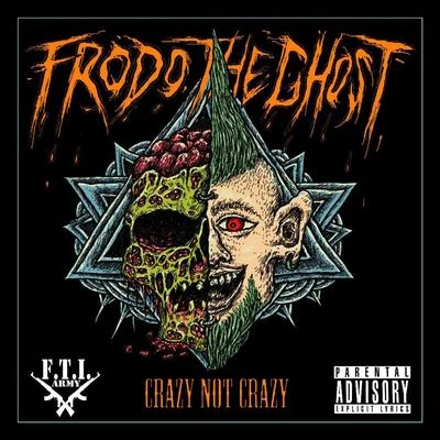 Crazy Not Crazy 專輯 Frodo The Ghost