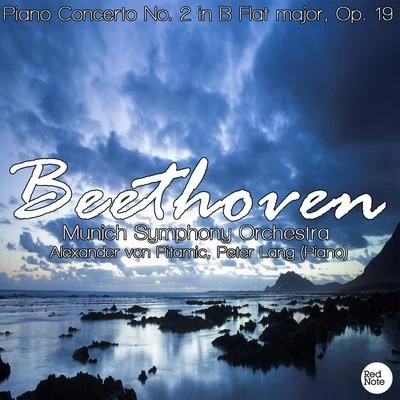 Beethoven: Piano Concerto No. 2 in B Flat major, Op. 19 专辑 Munich Symphony Orchestra