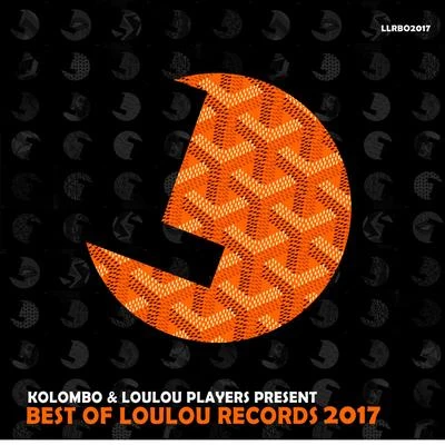 Best of Loulou Records 2017 专辑 Kolombo