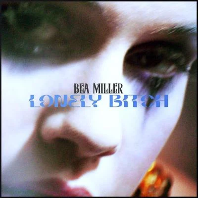 lonely ***** 专辑 Bea Miller