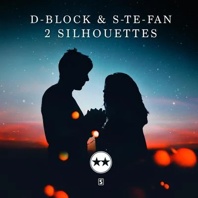 D-Block & S-te-fan 2 Silhouettes